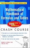 Spiegel, Murray R.: Schaum's Easy Outline of Mathematical Handbook of Formulas and Tables Spiegel, Murray R.: Schaum's Easy Outline of Mathematical Handbook of Formulas and Tables