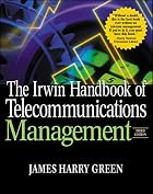 The Irwin handbook of telecommunications&hellip;