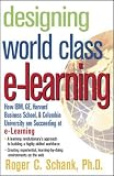 Schank, Roger: Designing World-Class E-Learning