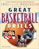 Garland, Jim: The Baffled Parent's Guide to Great Basketball Drills