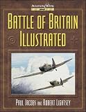 Lightsey, Robert: Battle of Britain Illustrated Lightsey, Robert: Battle of Britain Illustrated