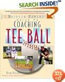 Coaching Tee Ball : The Baffled Parent's Guide