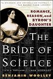 Woolley, Benjamin: The Bride of Science Woolley, Benjamin: The Bride of Science