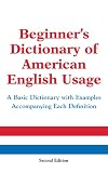 Collin, P. H.: Beginner's Dictionary of American English Usage Collin, P. H.: Beginner's Dictionary of American English Usage