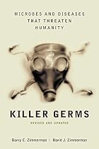 Killer Germs by Barry E. Zimmerman