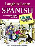 Wegmann, Brenda: Laugh 'N' Learn Spanish: Featuring the Number One Comic Strip for Better or for Worse Wegmann, Brenda: Laugh 'N' Learn Spanish: Featuring the Number One Comic Strip for Better or for Worse