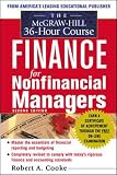 Cooke, Robert A.: The McGraw-Hill 36 Hour Course in Finance for Non-Financial Managers