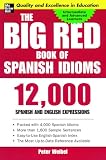 Weibel, Peter: The Big Red Book of Spanish Idioms: 4000 Idiomatic Expressions