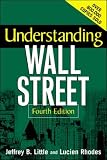 Little, Jeffrey B.: Understanding Wall Street Little, Jeffrey B.: Understanding Wall Street