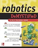 Wise, Edwin: Robotics Demystified Wise, Edwin: Robotics Demystified