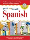 Lomba, Ana: Play And Learn Spanish Lomba, Ana: Play And Learn Spanish