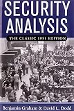 Graham, Benjamin: Security Analysis: Principles and Techniques the Classic 1951 Edition Graham, Benjamin: Security Analysis: Principles and Techniques the Classic 1951 Edition