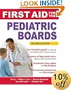 First Aid for the Pediatric Boards