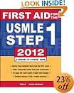First Aid for the USMLE Step 1 2012
