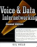 Held, Gilbert: Voice & Data Internetworking