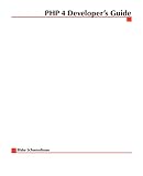 Schwendiman, Blake: Php 4 Developer's Guide
