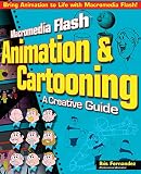 Fernandez, Ibis: Macromedia Flash Animation & Cartooning: A Creative Guide Fernandez, Ibis: Macromedia Flash Animation & Cartooning: A Creative Guide