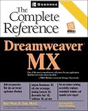 West, Ray: Dreamweaver Mx: The Complete Reference West, Ray: Dreamweaver Mx: The Complete Reference