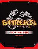 Clarkson, Mark: Battlebots: The Official Guide Clarkson, Mark: Battlebots: The Official Guide