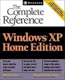 Levine, John R.: Windows Xp Home Edition: The Complete Reference Levine, John R.: Windows Xp Home Edition: The Complete Reference