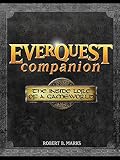 Marks, Robert: Everquest Companion: The Inside Lore of a Game World Marks, Robert: Everquest Companion: The Inside Lore of a Game World