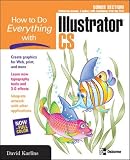 Karlins, David: How to Do Everything with Illustrator CS Karlins, David: How to Do Everything with Illustrator CS