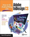 Bergsland, David: How to Do Everything With Adobe Indesign Cs Bergsland, David: How to Do Everything With Adobe Indesign Cs