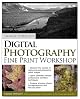 George DeWolfe's Digital Photography Fine Print Workshop