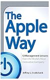 Cruikshank, Jeffrey L.: The Apple Way