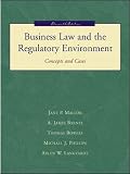 Barnes, A. James: Business Law and the Regulatory Environment: Concepts and Cases