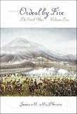 McPerson, James M.: Ordeal by Fire: The Civil War