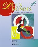 Spielmann, Guy: Deux Mondes: A Communicative Approach