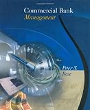 Rose, Peter S.: Commercial Bank Management