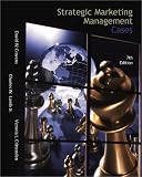 Cravens, David W.: Strategic Marketing Management Cases