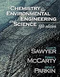 McCarty, Perry L.: Chemistry for Environmental Engineering and Science