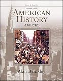 Brinkley, Alan: American History: A Survey Brinkley, Alan: American History: A Survey