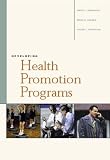 Dignan, Mark B.: Developing Health Promotion Programs