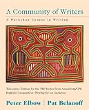 Elbow, Peter: Community of Writers: Telecourse Version Elbow, Peter: Community of Writers: Telecourse Version
