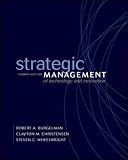 Burgelman, Robert A.: Strategic Management of Technology and Innovation Burgelman, Robert A.: Strategic Management of Technology and Innovation