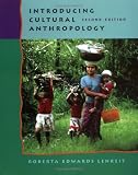 Lenkeit, Roberta Edwards: Introducing Cultural Anthropology