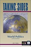 Rourke, John T.: Taking Sides: Clashing Views On Controversial Issues In World Politics