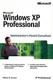 Stanek, William R.: Microsoft Windows Xp Professional Administrator's Pocket Consultant Stanek, William R.: Microsoft Windows Xp Professional Administrator's Pocket Consultant