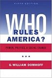 Domhoff, G. William: Who Rules America?: Power, Politics, and Social Change