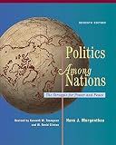 Clinton, W. David: Politics Among Nations: The Struggle for Power and Peace