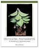 Criticizing Photographs: An Introduction to Understanding Images