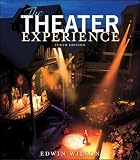 Wilson, Edwin: The Theater Experience Wilson, Edwin: The Theater Experience