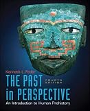 Feder, Kenneth L.: The Past in Perspective: An Introduction to Human Prehistory Feder, Kenneth L.: The Past in Perspective: An Introduction to Human Prehistory