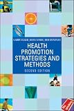 Donovan, Robert: Health Promotion Strategies And Methods