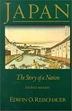Reischauer, Edwin O.: Japan: The Story of a Nation