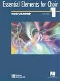 Leonard: Essential Elements for Choir Music: Level 1